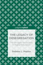 The Legacy of Desegregation af R. Maples