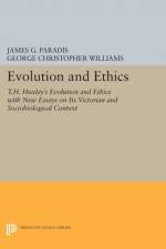 Evolution and Ethics af James G. Paradis