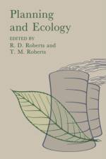 Planning and Ecology af R. D. Roberts