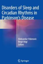 Disorders of Sleep and Circadian Rhythms in Parkinson's Disease