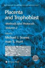 Placenta and Trophoblast