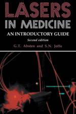 Lasers in Medicine af Gregory T. Absten