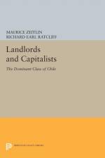 Landlords and Capitalists af Maurice Zeitlin