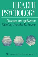 Health Psychology af Annabel Broome