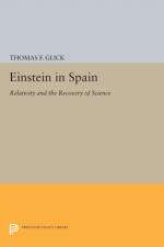 Einstein in Spain af Thomas F. Glick