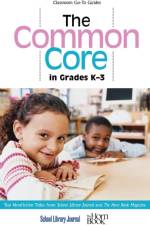 The Common Core in Grades K-3