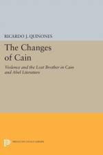 The Changes of Cain af Ricardo J. Quinones
