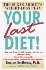 Your Last Diet! af Kathleen Desmaisons