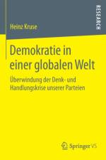 Demokratie in Einer Globalen Welt af Heinz Kruse