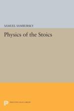 Physics of the Stoics af Samuel Sambursky