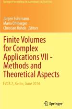 Finite Volumes for Complex Applications VII-Methods and Theoretical Aspects