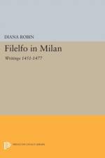 Filelfo in Milan af Diana Robin