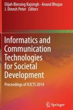 Informatics and Communication Technologies for Societal Development