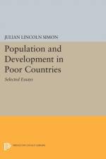 Population and Development in Poor Countries af Julian Lincoln Simon