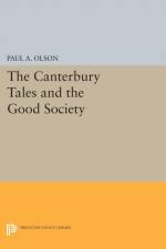 The CANTERBURY TALES and the Good Society af Paul A. Olson