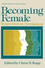 Becoming Female af Clarie Kopp