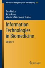 Information Technologies in Biomedicine, Volume 3