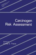 Carcinogen Risk Assessment