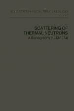 Scattering of Thermal Neutrons af Andre Larose