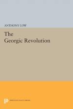 The Georgic Revolution af Anthony Low
