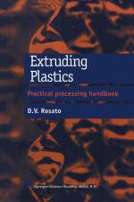 Extruding Plastics af D.V. Rosato