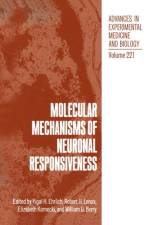 Molecular Mechanisms of Neuronal Responsiveness af Yigal H. Ehrlich