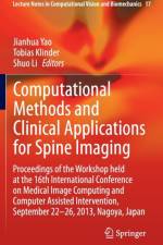 Computational Methods and Clinical Applications for Spine Imaging
