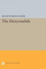 The Dictyostelids af Kenneth Bryan Raper