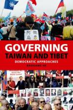 Governing Taiwan and Tibet af Baogang He