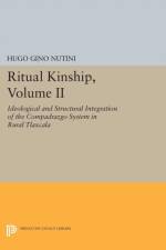 Ritual Kinship, Volume II af Hugo Gino Nutini