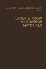 Laser Window and Mirror Materials af G. C. Battle