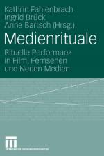 Medienrituale