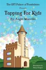 Tapping for Kids af Angie Muccillo