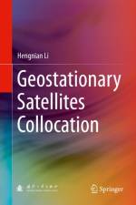 Geostationary Satellites Collocation af Hengnian Li