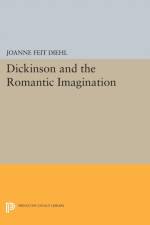 Dickinson and the Romantic Imagination af Joanne Feit Diehl