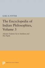 The Encyclopedia of Indian Philosophies, Volume 3