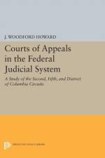 Courts of Appeals in the Federal Judicial System af J. Woodford Howard