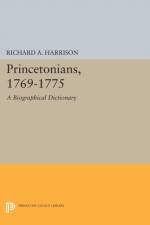 Princetonians, 1769-1775 af Richard A. Harrison