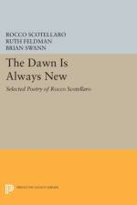 The Dawn is Always New af Rocco Scotellaro