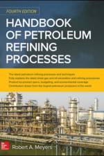 Handbook of Petroleum Refining Processes, Fourth Edition af Robert Meyers
