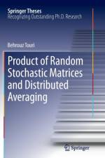 Product of Random Stochastic Matrices and Distributed Averaging af Behrouz Touri