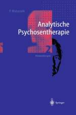 Analytische Psychosentherapie af Paul Matussek