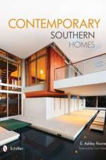 Contemporary Southern Homes af Ashley Rooney