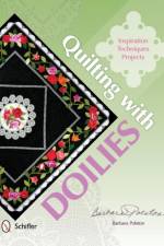 Quilting with Doilies af Barbara Polston