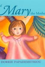 The Story of the Mother of God af Dorrie Papapemetriou