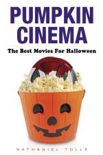 Pumpkin Cinema af Nathaniel Tolle
