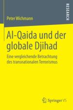 Al-Qaida Und Der Globale Djihad af Peter Wichmann