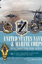 United States Navy and Marine Corps Aviation Squadron Lineage, Insignia, and History af Michael J. Crowder
