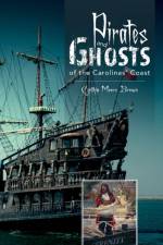 Pirates and Ghosts of the Carolinas' Coast af Cynthia Moore Brown