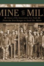 Mine to Mill af Phillip J. Stager